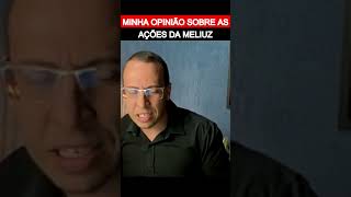 CASH3 Minha opinião sobre as ações da MELIUZ [upl. by Schaeffer]