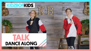 KIDZ BOP Kids  Talk Dance Along KIDZ BOP 40 [upl. by Tati617]