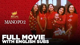 Mano Po 2 My Home 2003  Full Movie HD [upl. by Narba]