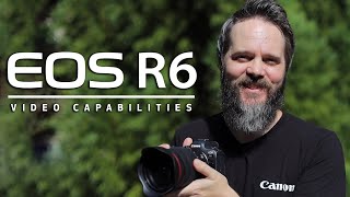 Video Capabilities in the EOS R6 [upl. by Niuqauj]