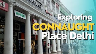 Exploring Connaught Place amp Palika Bazaar delhi [upl. by Kwapong]