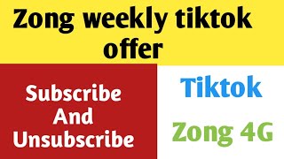 zong weekly tiktok package code  zong weekly tiktok package unsubscribe code  zong tiktok pkg [upl. by Ellehsal]