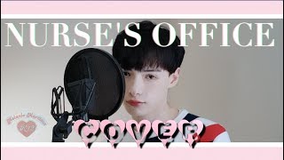 Nurses Office  Melanie Martinez Cover male cover [upl. by Nosemyaj]