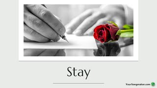 Stay [upl. by Pavkovic]