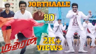 Rudhran  Jorthaale Song 8D Audio  Raghava Lawrence  ofRo  Asal Kolaar [upl. by Rufe]