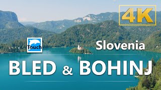 Bled amp Bohinj lakes Slovenia â–ş Travel Video 4K â–ş Travel in Slovenia TouchOfWorld [upl. by Adehsor]