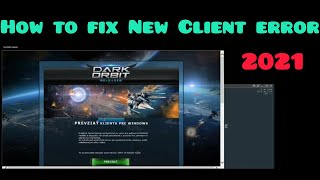 DarkBot ✅ How to fix New Client error ✅ 2021 [upl. by Noelopan666]