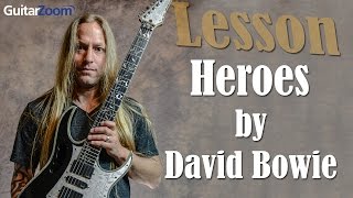 Heroes by David Bowie Lesson  GuitarZoomcom  Steve Stine [upl. by Ineslta]