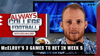 Greg McElroys 3 games to bet in Week 5 🏈  Always College Football [upl. by Fin]