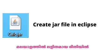 create jar file in eclipse malayalam  how to convert java program to exe file  Code eureka [upl. by Suiradel]