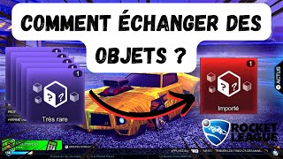 Échanger des objets  Rocket League [upl. by Refinaj]