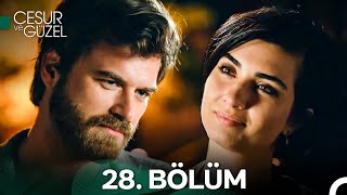 Cesur ve Güzel 28 Bölüm [upl. by Dich]