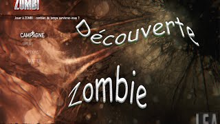 Découverte zombi PC [upl. by Zilada562]