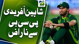 Shaheen Afridi Angry with PCB  Geo Super [upl. by Shelagh]