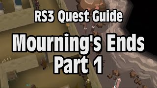 RS3 Mourning’s End Part 1 Quest Guide  RuneScape [upl. by Anekahs]