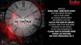 ME CONTAGIE  LETRA KENDO KAPONI amp ANUEL AA 2016 [upl. by Gebler]