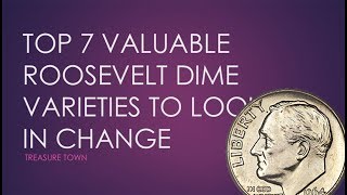 Top 7 Valuable Roosevelt Dime Errors in Pocket Change 350000 [upl. by Graves]