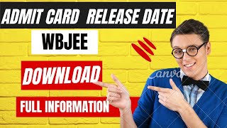 WBJEE Admit Card Release Date 2024  Admit card download process full information in Bengali [upl. by Yatnuhs]