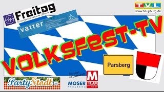 Volksfest Parsberg 2015  offizieller Werbetrailer 2015 [upl. by O'Gowan544]