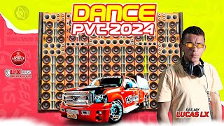 SET DANCE COMERCIAL REMIX 2024  AO VIVO DJ LUCAS LX O PATRÃO DAS MIXAGENS [upl. by Nithsa]