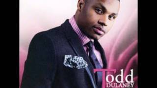 Todd Dulaney  My Everything [upl. by Aninay329]