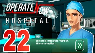 Operate Now Hospital 22 Dr Miles Krankheit [upl. by Craggy436]