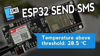 ESP32 SIM800L Send Text Messages SMS Alert with Sensor Readings [upl. by Leksehc]