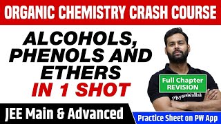 ALCOHOLS PHENOLS amp ETHERS in One Shot  Full Chapter Revision  Class 12  JEE Main [upl. by Niklaus426]