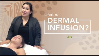 What is DermalInfusion [upl. by Sergias]