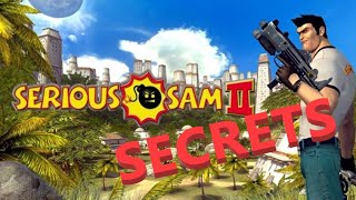 Serious Sam 2  ALL SECRETS [upl. by Ul]