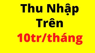 Thu Nhập Trên 10trtháng Từ Bán Hàng  Kinh nghiệm kinh doanh online [upl. by Alahcim900]