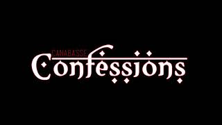 Canabasse  Confessions ft Ya Hassan [upl. by Suqram58]