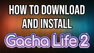 TUTORIAL HOW TO DOWNLOAD amp INSTALL GACHA LIFE IN PCLAPTOP  WORKING 2021 [upl. by Akisey321]