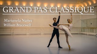 GRAND PAS CLASSIQUE Marianela Núñez and William Bracewell [upl. by Saxon]