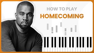 How To Play Homecoming By Kanye West ft Chris Martin On Piano  Piano Tutorial Free Tutorial [upl. by Einalam]