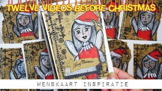 Wenskaart inspiratie  Mixed Media Art  Twelve videos before Christmas [upl. by Sidra]