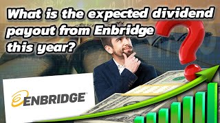 What Is The Expected Dividend Payout From Enbridge This Year  TSXENB  Stock Market  Trading [upl. by Ener435]