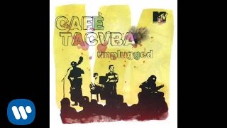 Café Tacuba  “El Ciclón” MTV UNPLUGGED Audio Oficial [upl. by Adnirolc]