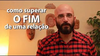 Como superar o fim de uma relação  Marcos Lacerda [upl. by Akital891]