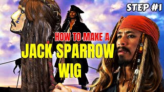 How to Make an AUTHENTIC Jack Sparrow Wig STEP BY STEP GUIDE  PART 1 [upl. by Newman]