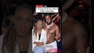 5 Things Diddy’s Arrest Taught Us About Pink Cocaine [upl. by Akilam]