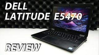 Dell Latitude E5470 Review  a worthy successor [upl. by Timon345]