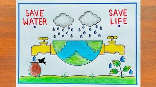 World Water Day Drawing  Save Water Save Life Poster Drawing  Save Water Save Earth Poster Drawing [upl. by Alecia]