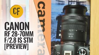 Preview Canon RF 2870mm f28 IS STM lens [upl. by Ellierim]