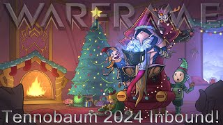 Warframe  Tennobaum 2024 Inbound [upl. by Otrebile]