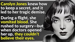 Carolyn Jones Masked Her Darkest Secrets [upl. by Zingg]