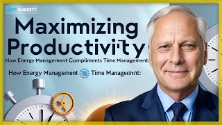 Maximizing Productivity How Energy Management Complements Time Management [upl. by Corbet]