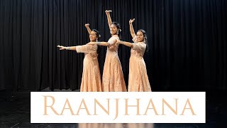 Raanjhana  SemiClassical  One Stop Dance [upl. by Alakim]