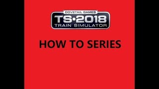 Train Simulator 2018 How To Install Reskins [upl. by Lauder]