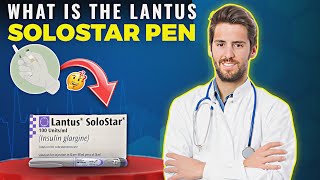 What is the Lantus Solostar Dose [upl. by Llerrat968]